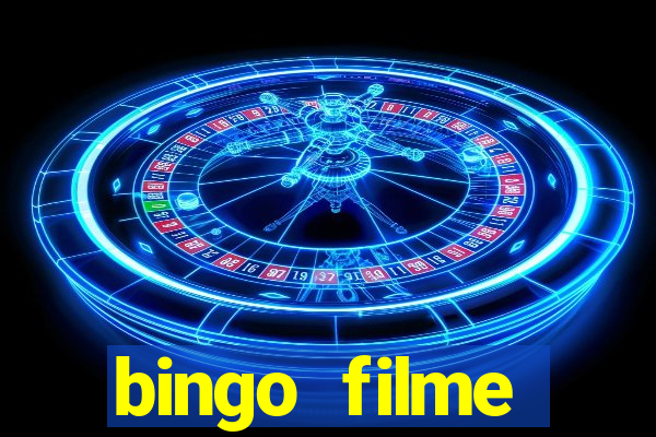 bingo filme completo dublado